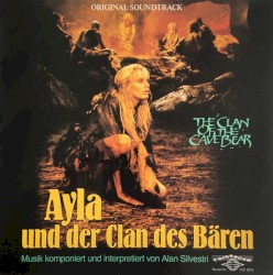 Ayla und der Clan des Bären - The Clan of the Cave Bear