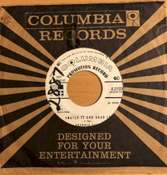 The Human Thing to Do / Snatch It and Grab It