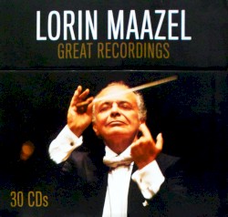 Lorin Maazel: Great Recordings