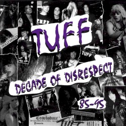 Decade of Disrespect 85–95