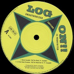 Tell the World / Remove the Barrier