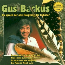 Da sprach der alte Häuptling der Indianer