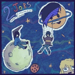 2 Jobs (U Couldn't Even Do One)