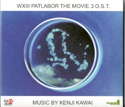WXIII Patlabor the Movie 3 O.S.T.