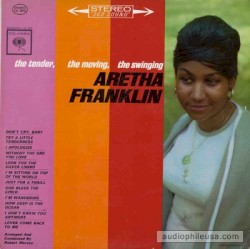 The Tender, the Moving, the Swinging Aretha Franklin