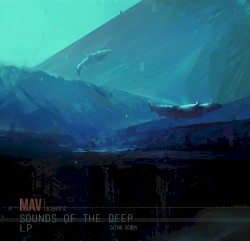 Sounds of the Deep LP