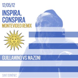 Inspira, conspira (Montevideo remix)