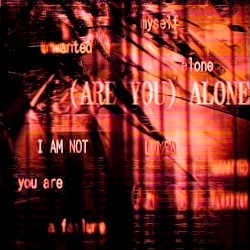 (Are You) Alone