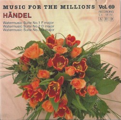 Music for the Millions, Vol. 69: Händel
