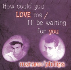 How Could You Love Me / I'll Be Waiting For You