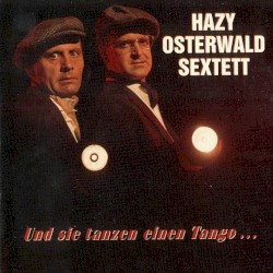 Und sie tanzen einen Tango...