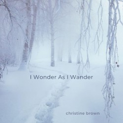 I Wonder as I Wander