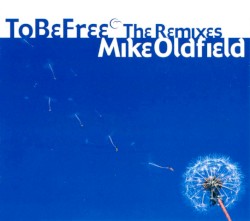 To Be Free: The Remixes