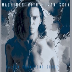 Fallen from Your Grace