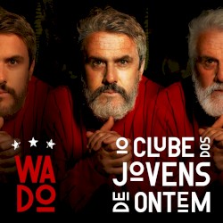 O Clube dos Jovens de Ontem