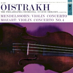 Mendelssohn & Mozart: Violin Concertos (remastered)