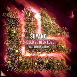 Should’ve Been Love