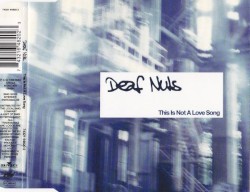 This Is Not a Love Song