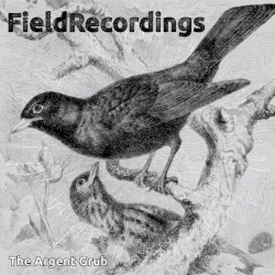Field Recordings