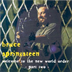 Welcome to the New World Order, Part Two