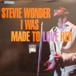 I Was Made to Love Her
