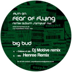 Fear Of Flying Remix Album Sampler Part 1