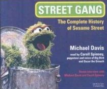 Street Gang: The Complete History of Sesame Street