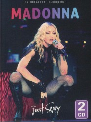 Just Sexy (FM Broadcast Recording)