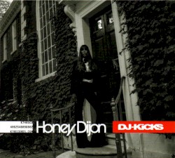 DJ-Kicks: Honey Dijon