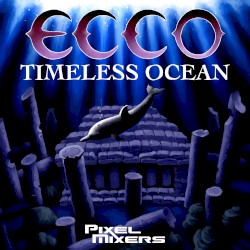 Ecco the Dolphin: Timeless Ocean