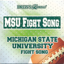 Drew’s Famous MSU Fight Song