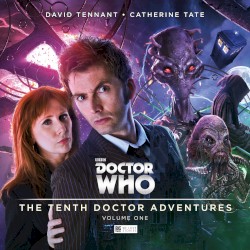 Doctor Who: The Tenth Doctor Adventures, Volume One