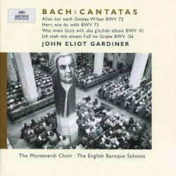 Cantatas for the 3rd Sunday after Epiphany: BWV 72, 73, 111, 156 (The Monteverdi Choir, The English Baroque Soloists feat. conductor: John Eliot Gardiner)