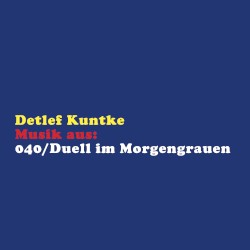 Musik aus: 040/Duell im Morgengrauen