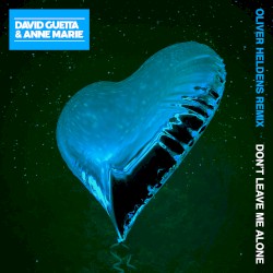 Don't Leave Me Alone (Oliver Heldens remix)