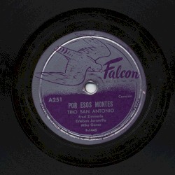 Por esos montes / Campanitas de plata