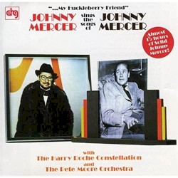 ... My Huckleberry Friend