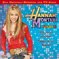 Folge 5: Hilfe, ich bin unsichtbar! / Daddys kleines Mädchen