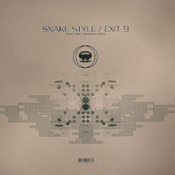 Snake Style / Exit 9