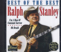Best of the Best: Ralph Stanley