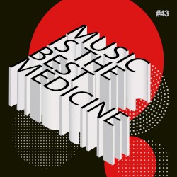 Music Is the Best Medicine