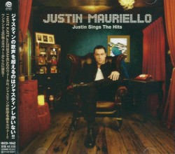 Justin Sings the Hits