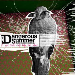 If You Could Only Keep Me Alive