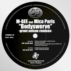 Bodyswerve (Grant Nelson Remixes)
