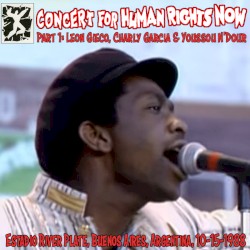 Concert for Human Rights Now: Estadio River Plate, Buenos Aires, Argentina, 10-15-1988