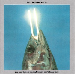 You Can Tune a Piano, but You Can’t Tuna Fish