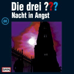 Die drei ??? 86: Nacht in Angst