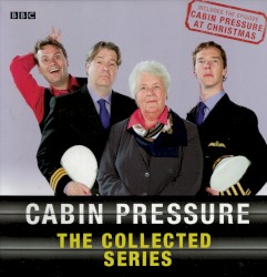 Cabin Pressure: The Collected Series 1-3