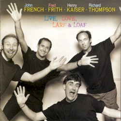 Live, Love, Larf & Loaf