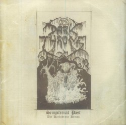 Sempiternal Past: The Darkthrone Demos